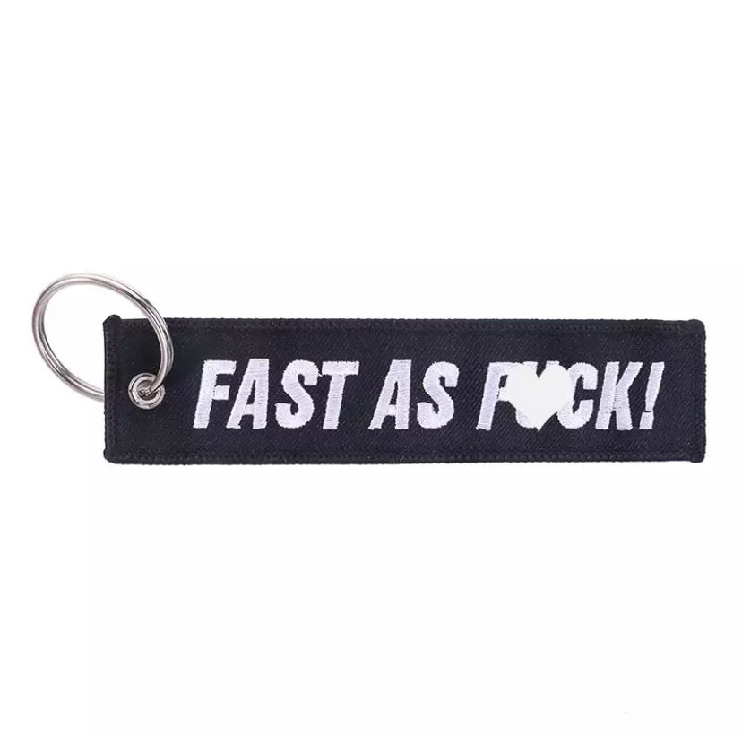 Fast As Fuck! Car Keyring Jet tag