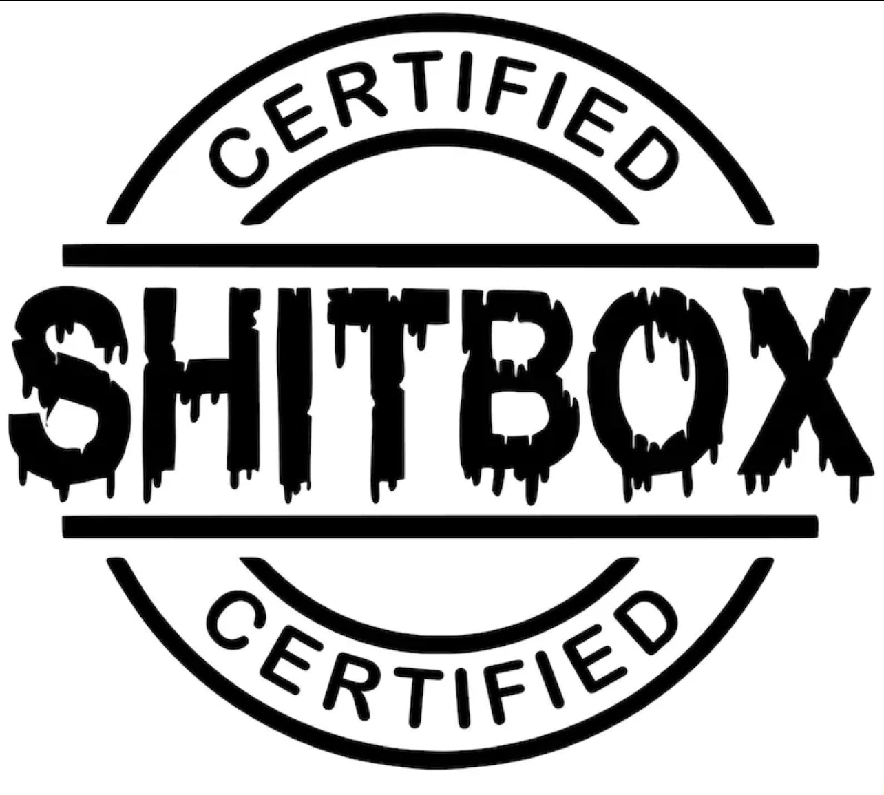 Certified Shitbox Vinyl Car Sticker (All Colours & Sizes)