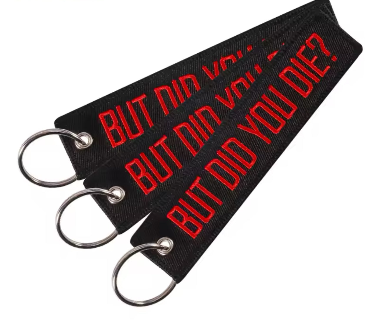 But Did You Die? Car Keyring Jet tag