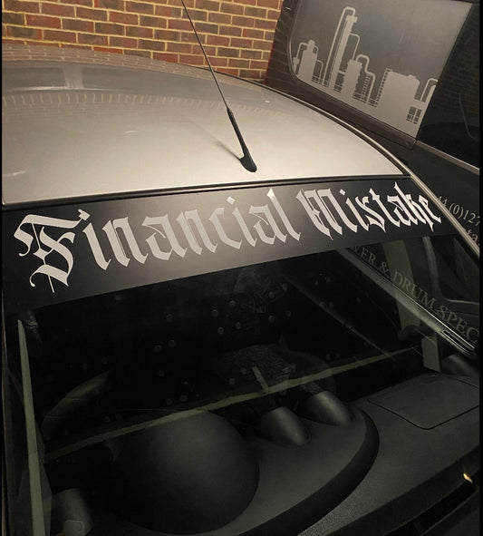 Financial Mistake Car Sunstrip (All Colours)