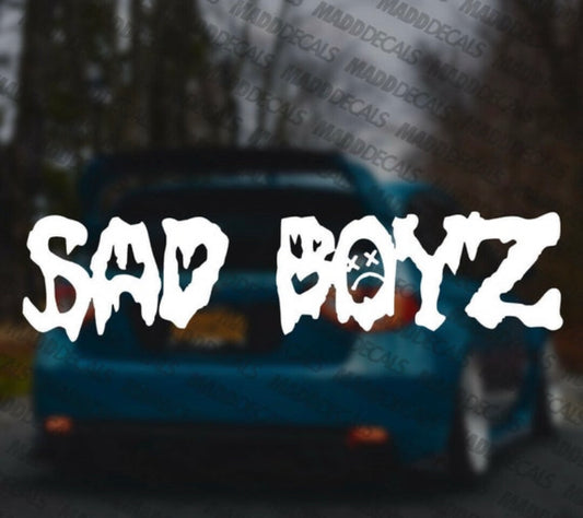 Sad Boyz Car Sticker (All Colours & Sizes)