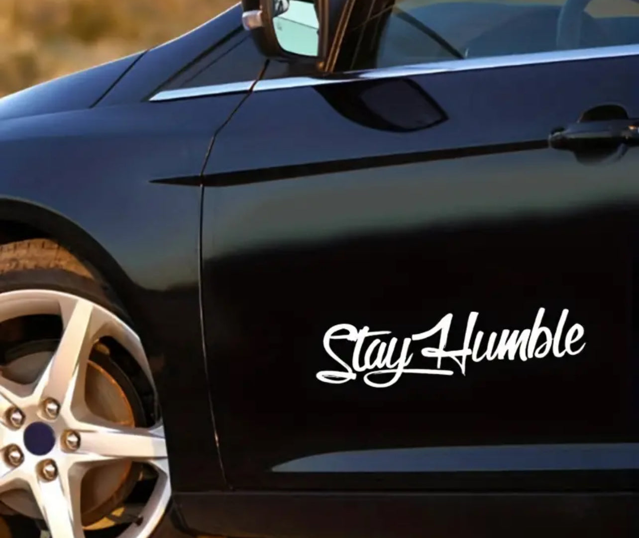 Stay Humble Vinyl Sticker (All Colours & Sizes)