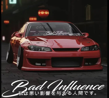 Bad Influence JDM Vinyl Car Sticker (All Colours & Sizes)