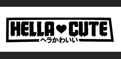 Hella Cute Vinyl Car Sticker (All Colours & Sizes)